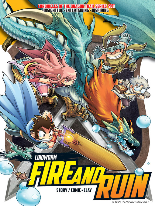 Title details for X-VENTURE CHRONICLES OF THE DRAGON TRAIL:--Fire and Ruin Lindworm S08 by Clay - Available